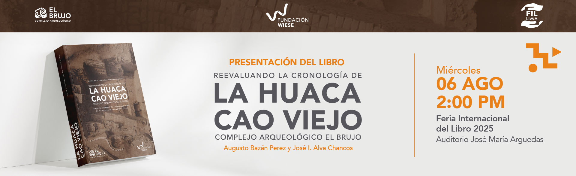 Fundación Wiese presenta el libro “Reevaluando la cronología de la Huaca Cao Viejo, Complejo Arqueológico El Brujo” 